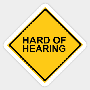 Hard of Hearing Sticker